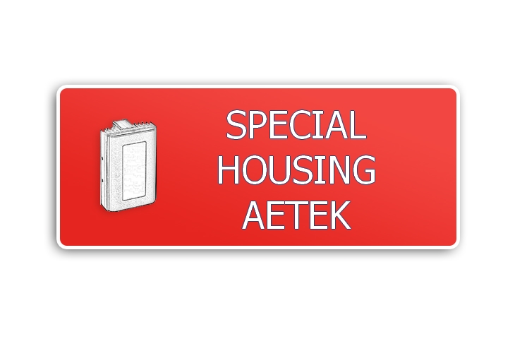 SPECIALE BEHUIZING AETEK